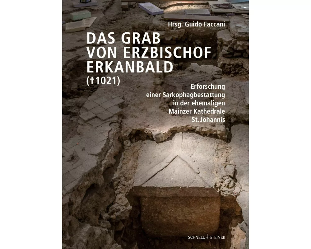 Das Grab von Erzbischof Erkanbald (¿ 1021)