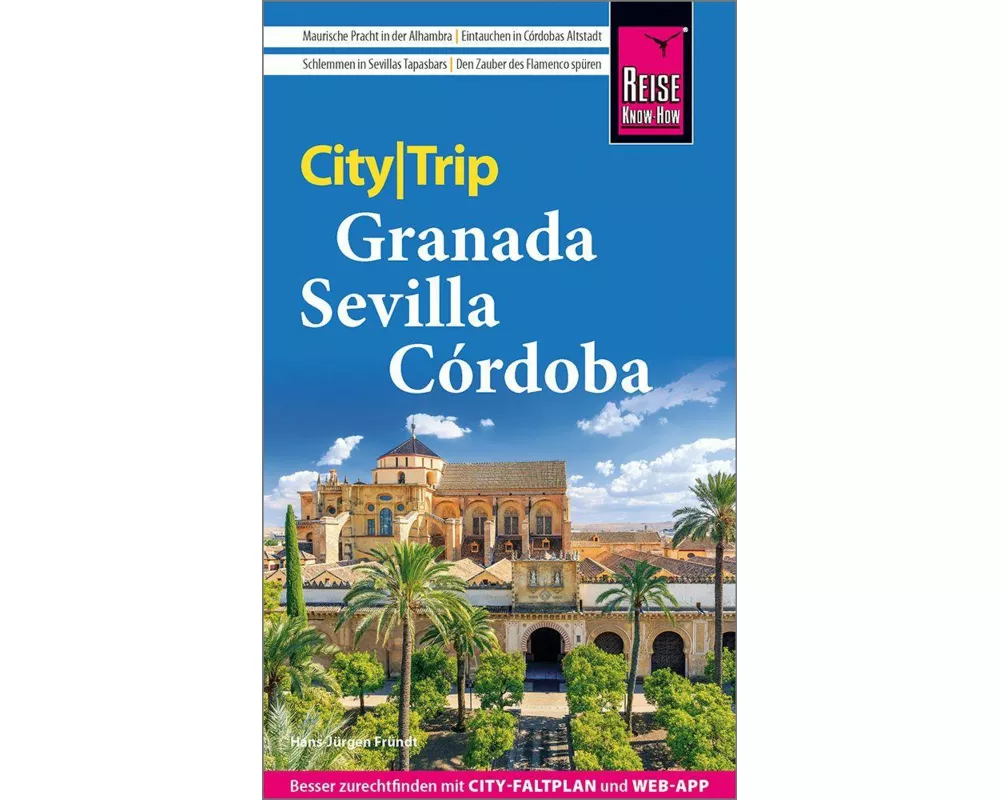 Reise Know-How CityTrip Granada, Sevilla, Córdoba