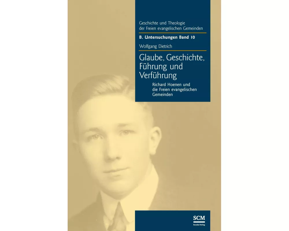 Glaube, Geschichte, Führung und Verführung