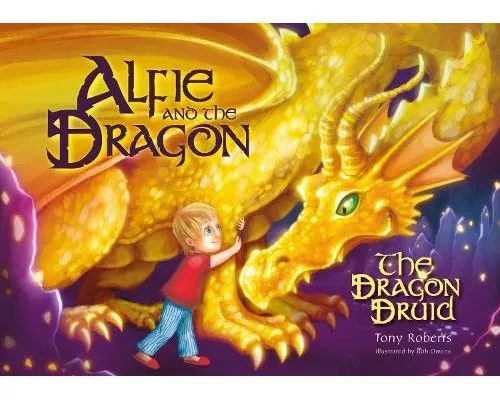 Alfie and the Dragon - The Dragon Druid