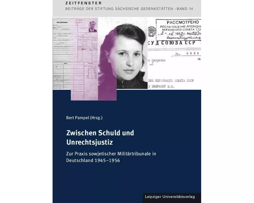 Zwischen Schuld und Unrechtsjustiz