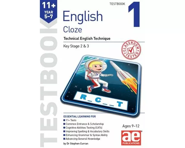 11+ English Year 5-7 Cloze Testbook 1