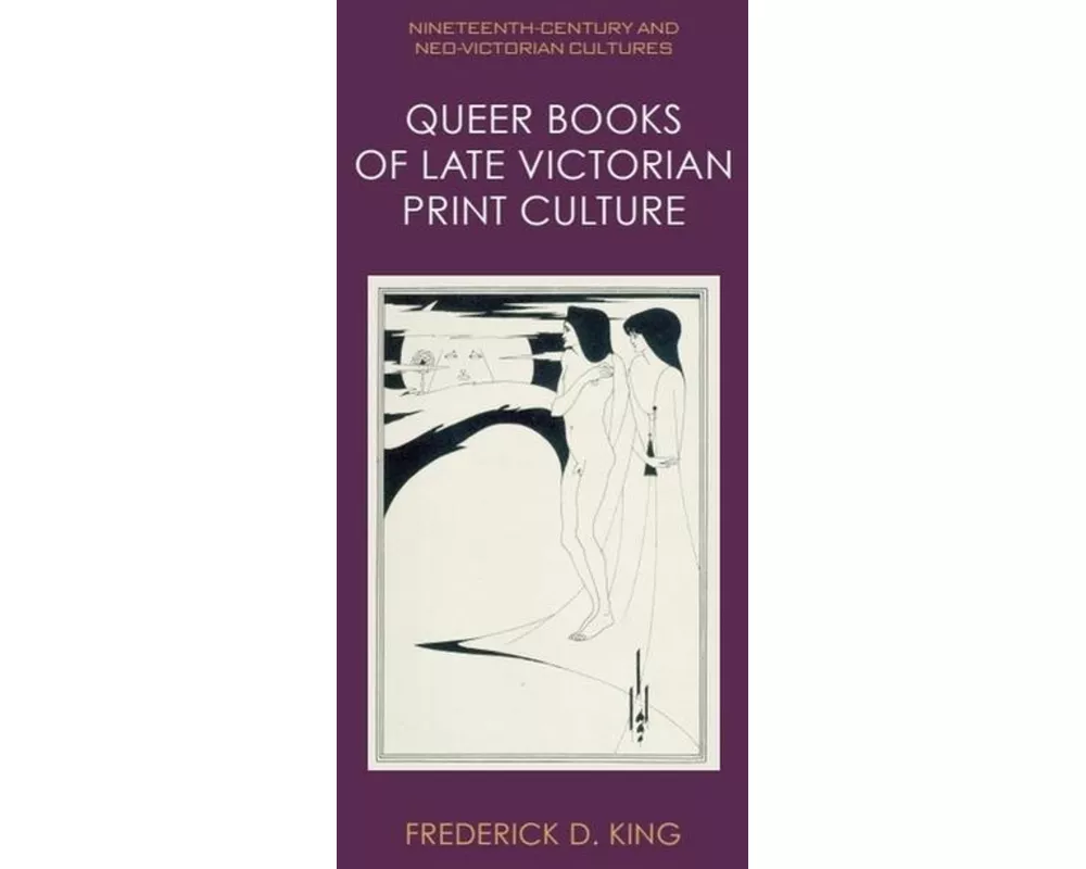 Queer Books of Late Victorian Print Culture