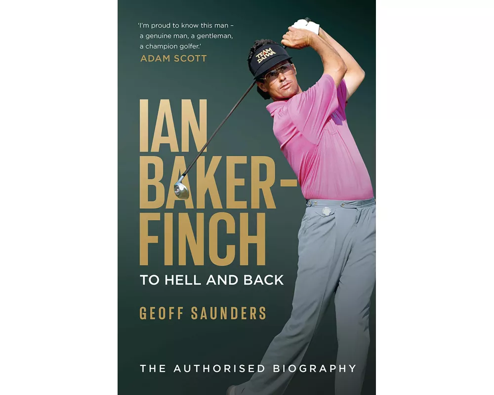 Ian Baker-Finch: To Hell and Back