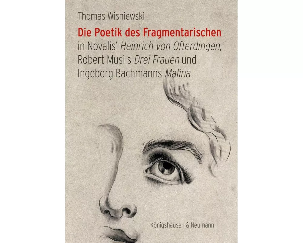 Die Poetik des Fragmentarischen