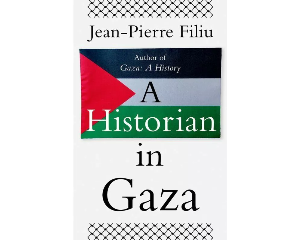 A Historian in Gaza