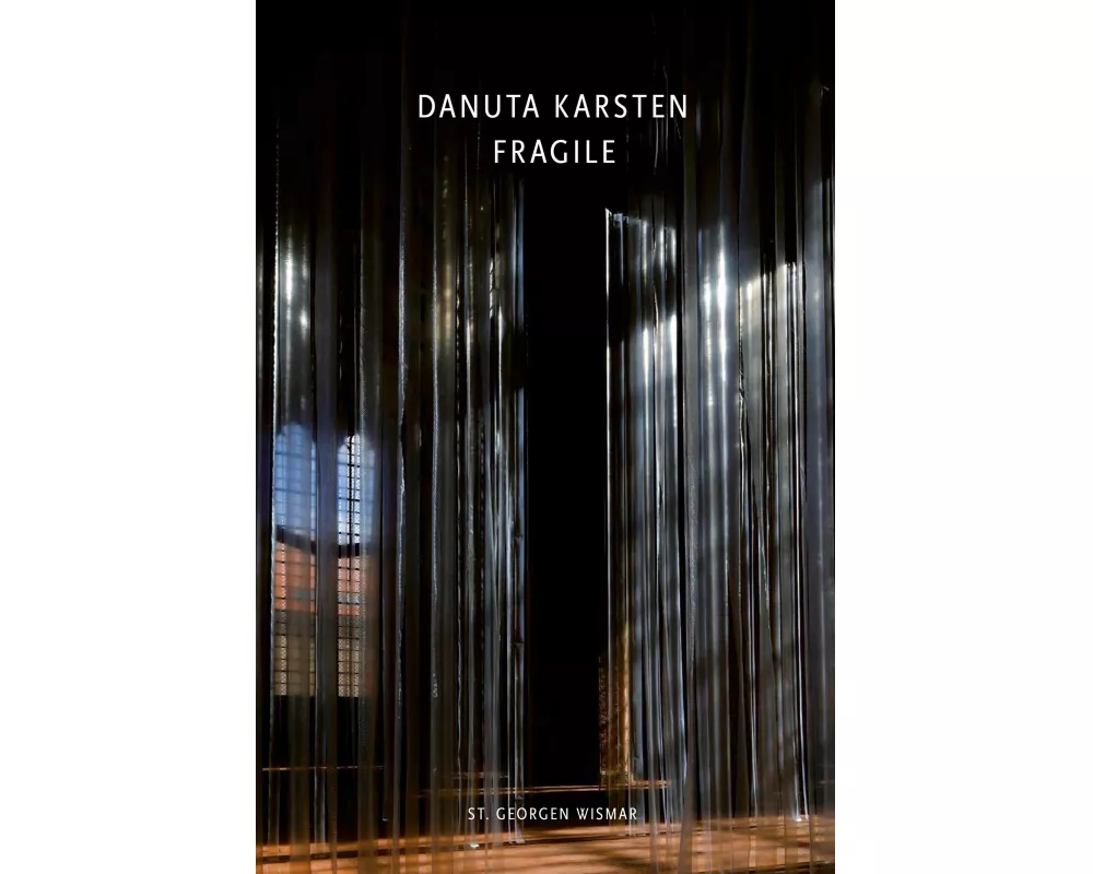 Danuta Karsten: Fragile