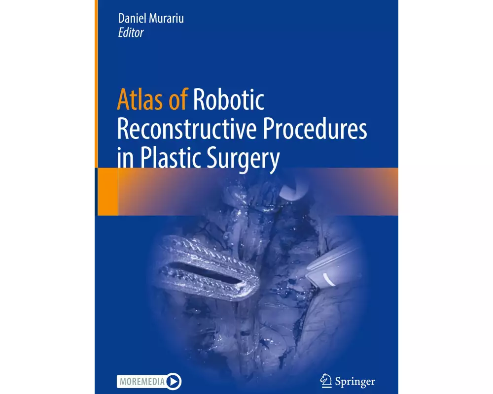 Atlas of Robotic Reconstructive Procedures in Plastic Surgery
