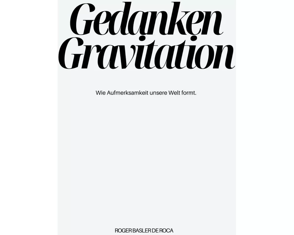 Gedanken Gravitation