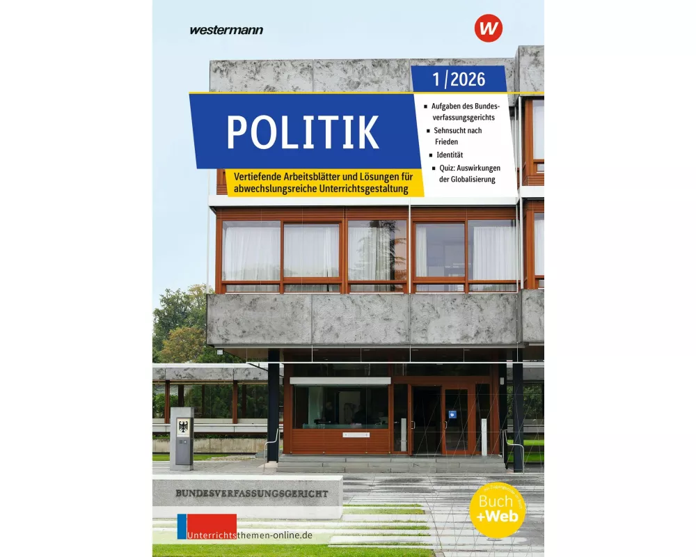 Unterrichtsthemen Politik. Arbeitsblätter für Ihren Unterricht Ausgabe 1/2026