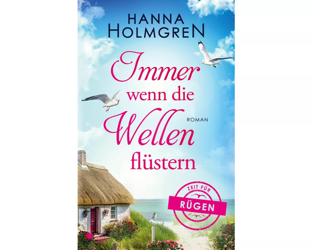 Immer wenn die Wellen flüstern (Zeit für Rügen 4)