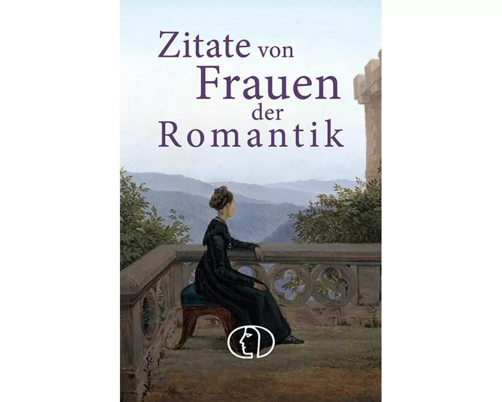 Zitate von Frauen der Romantik
