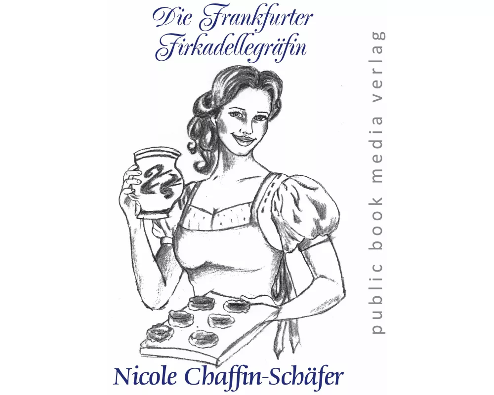 Die Frankfurter Frikadellegräfin