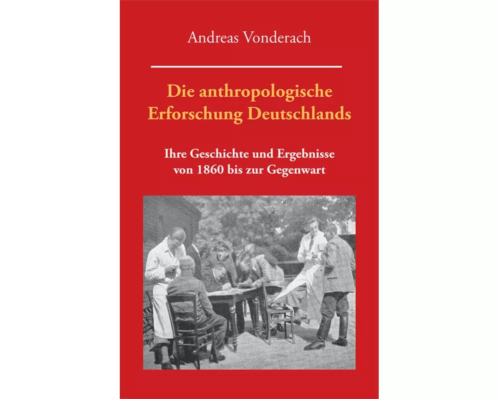 Die anthropologische Erforschung Deutschlands