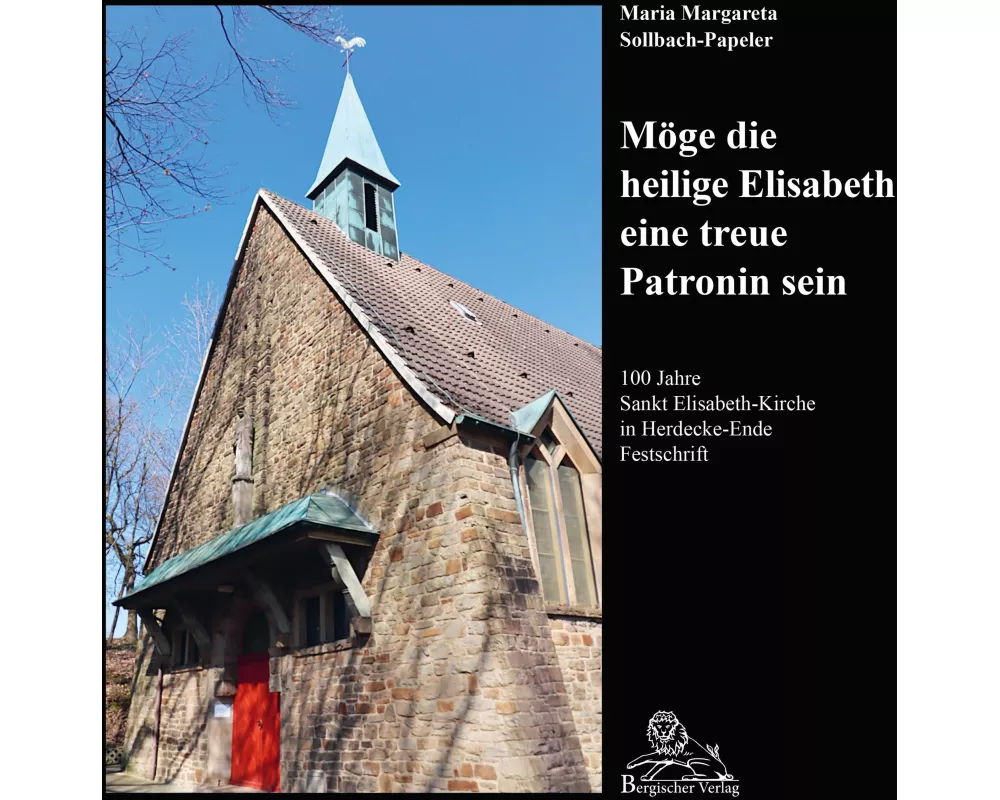 100 Jahre Sankt Elisabeth-Kirche in Herdecke-Ende