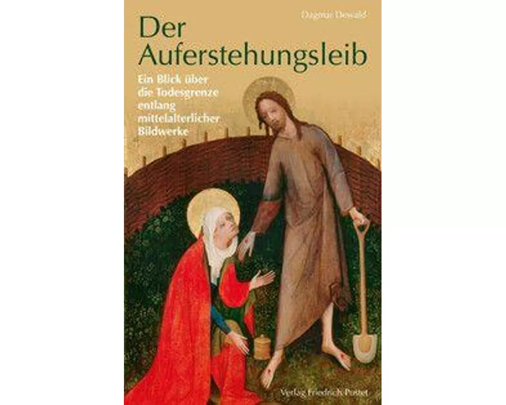 Der Auferstehungsleib
