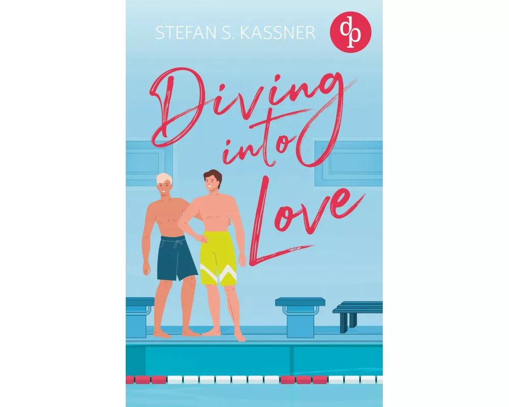 Diving into Love | Eine Gay Sports Romance über Forbidden Lovers und prickelnde Rivalität