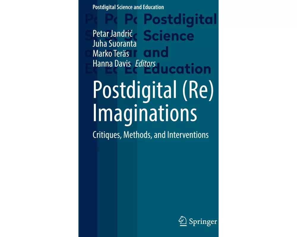 Postdigital (Re)Imaginations