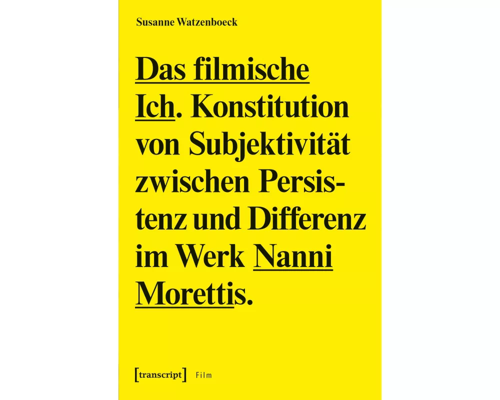 Das filmische Ich