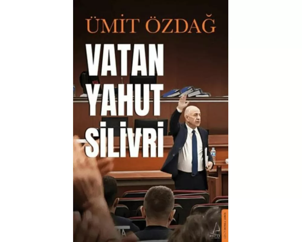 Vatan Yahut Silivri