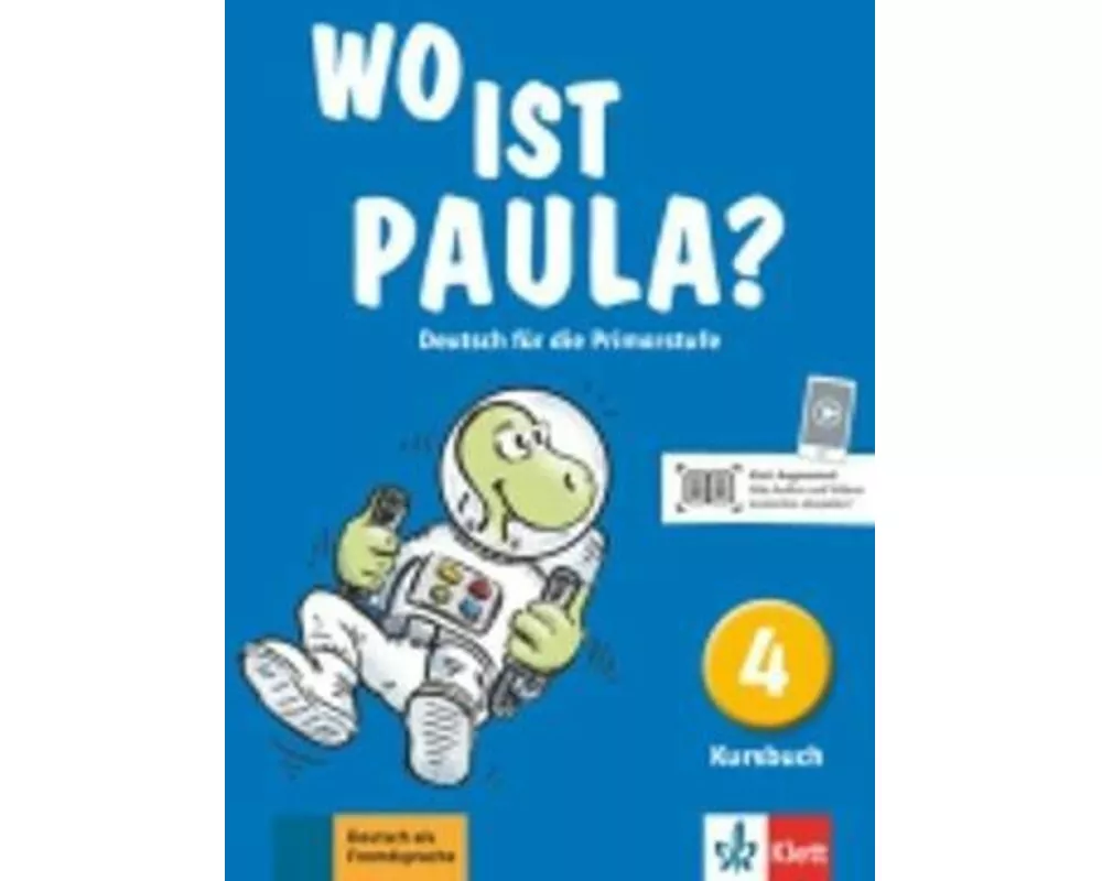 Wo ist Paula? Kursbuch 4