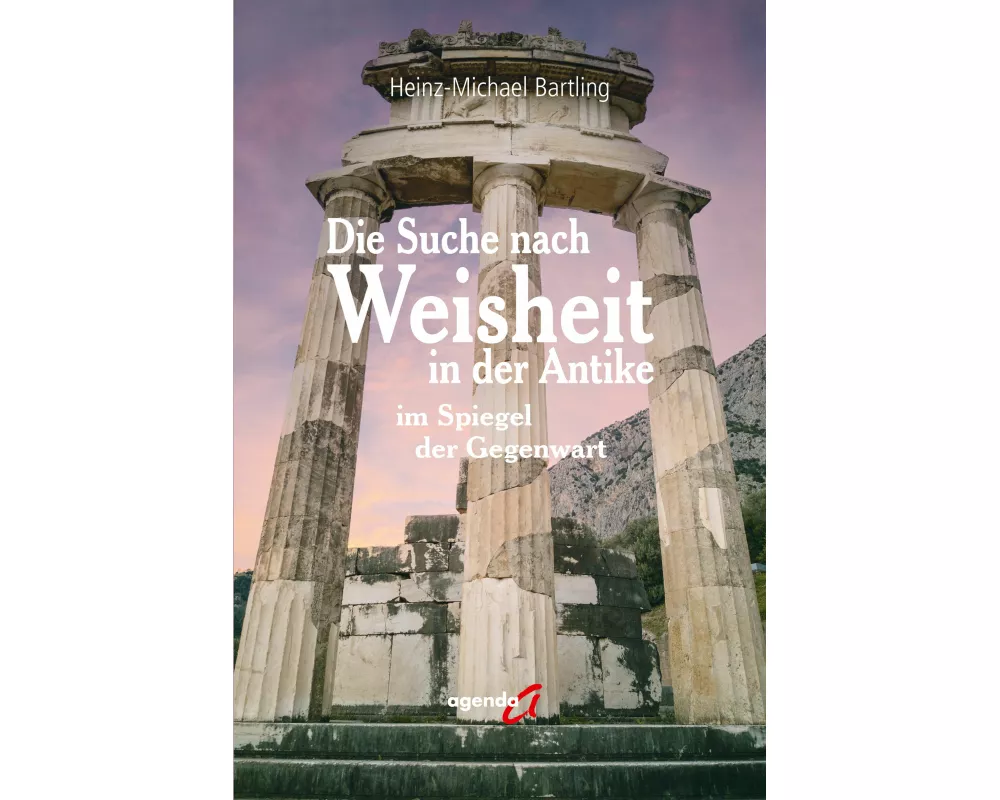 Die Suche nach Weisheit in der Antike