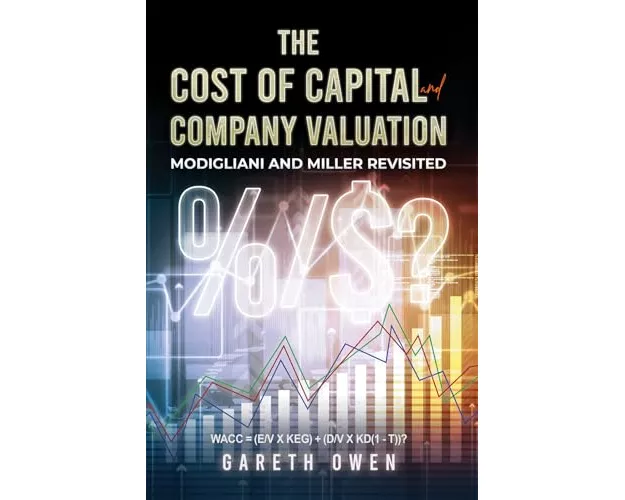 The Cost of Capital and Company Valuation