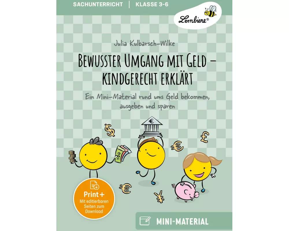 Bewusster Umgang mit Geld - kindgerecht erklärt