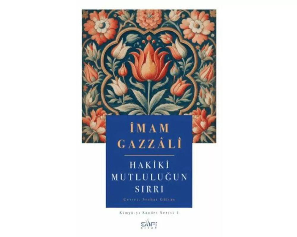 Hakiki Mutlulugun Sirri