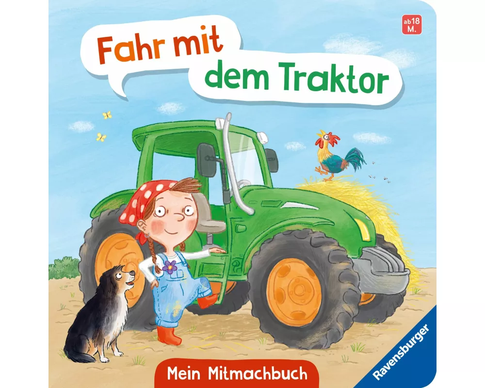 Fahr mit dem Traktor! Mein Bauernhof-Mitmachbuch