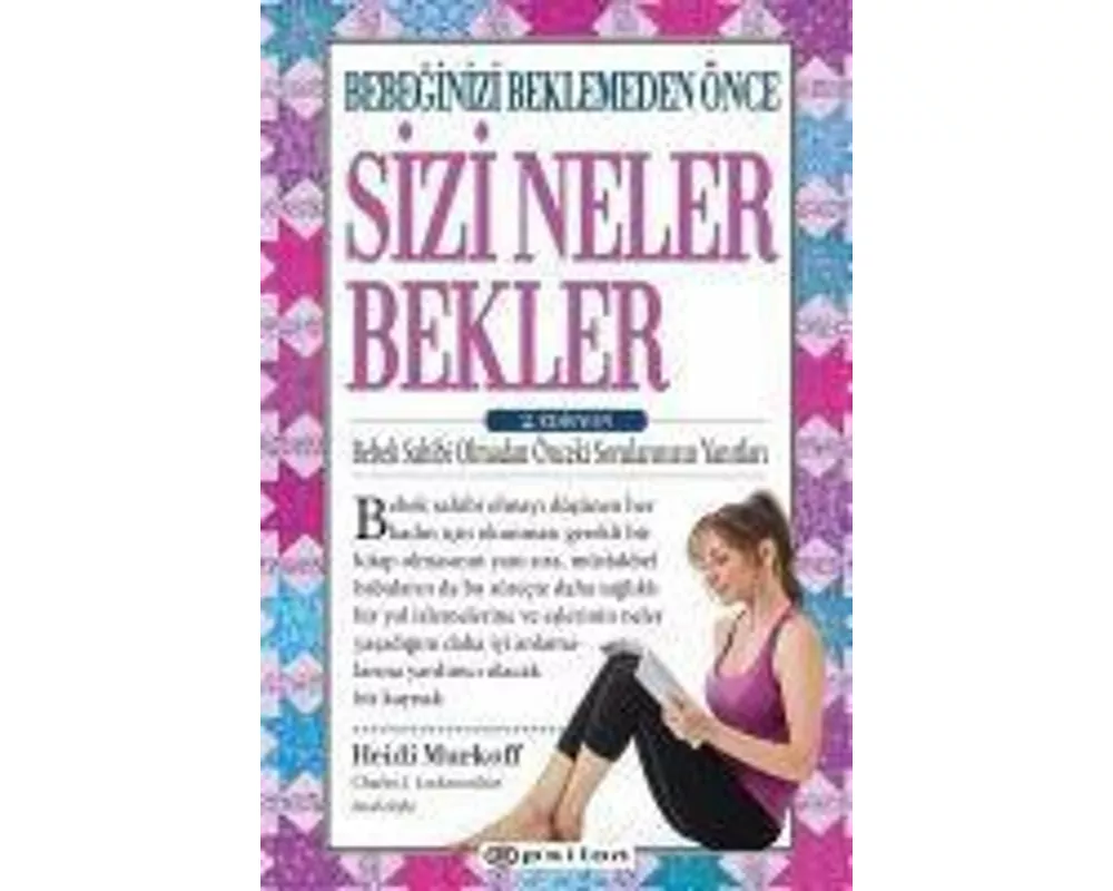 Bebeginizi Beklemeden Önce Sizi Neler Bekler