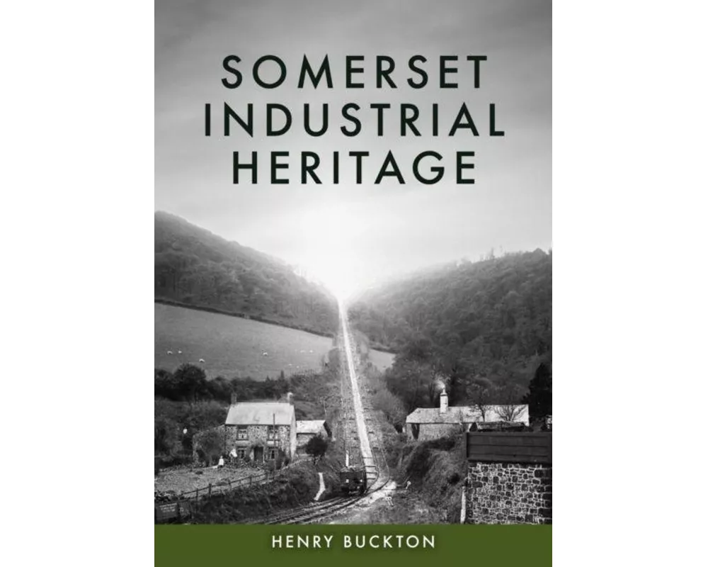 Somerset Industrial Heritage