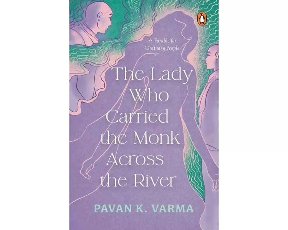 The Lady Who Carried the Monk Across the River