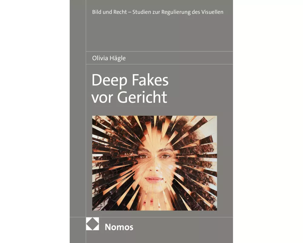 Deep Fakes vor Gericht