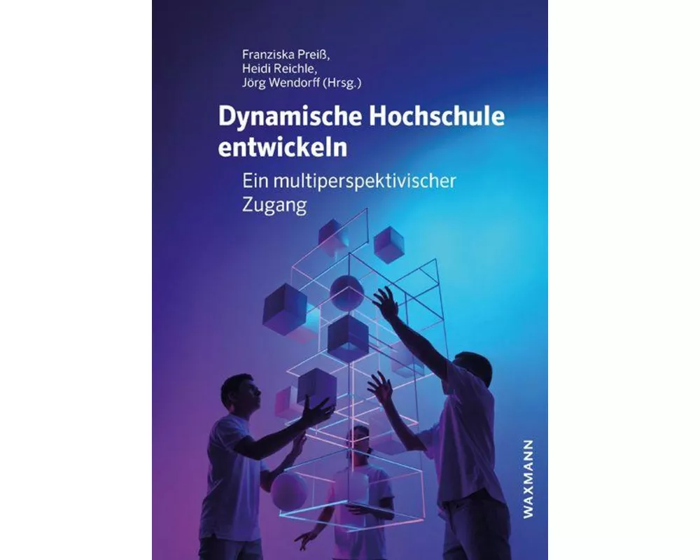 Dynamische Hochschule entwickeln