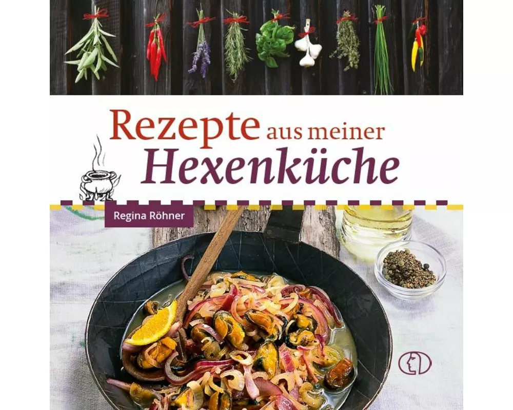 Rezepte aus meiner Hexenküche