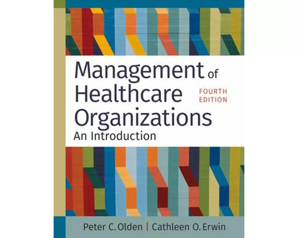 Management of Healthcare Organizations