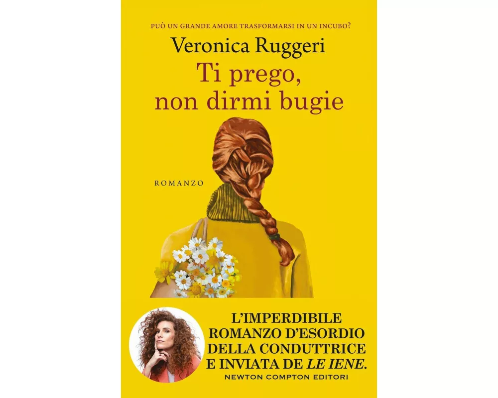 Ti prego, non dirmi bugie