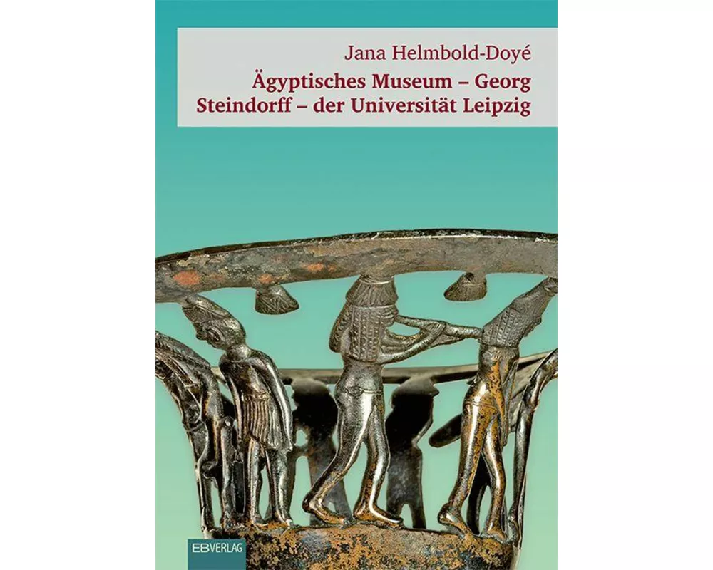 Ägyptisches Museum - Georg Steindorff - der Universität Leipzig