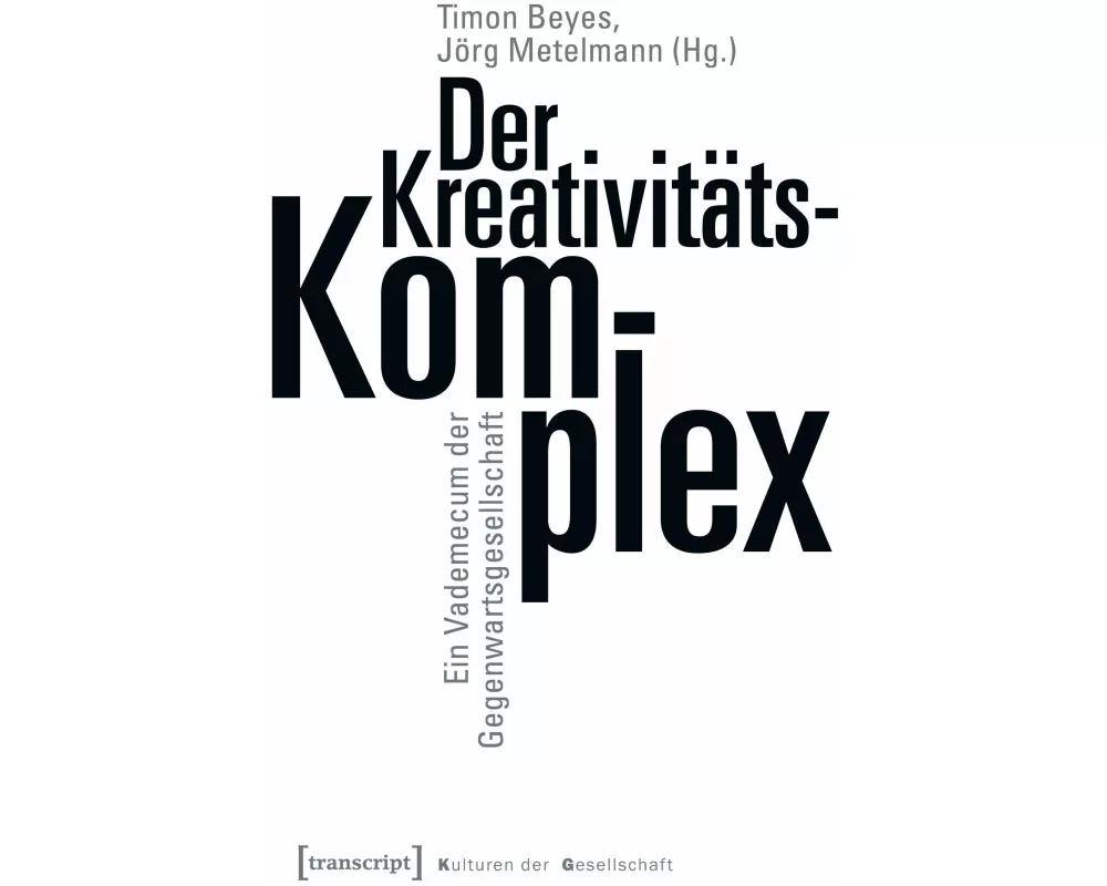 Der Kreativitätskomplex