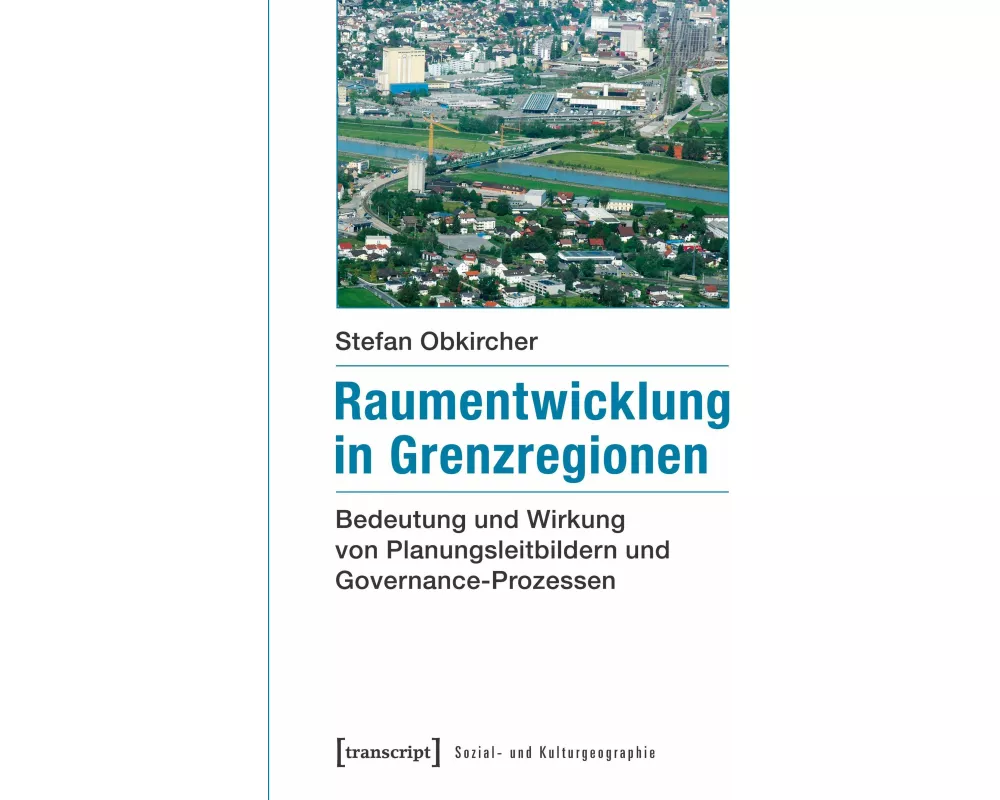 Raumentwicklung in Grenzregionen