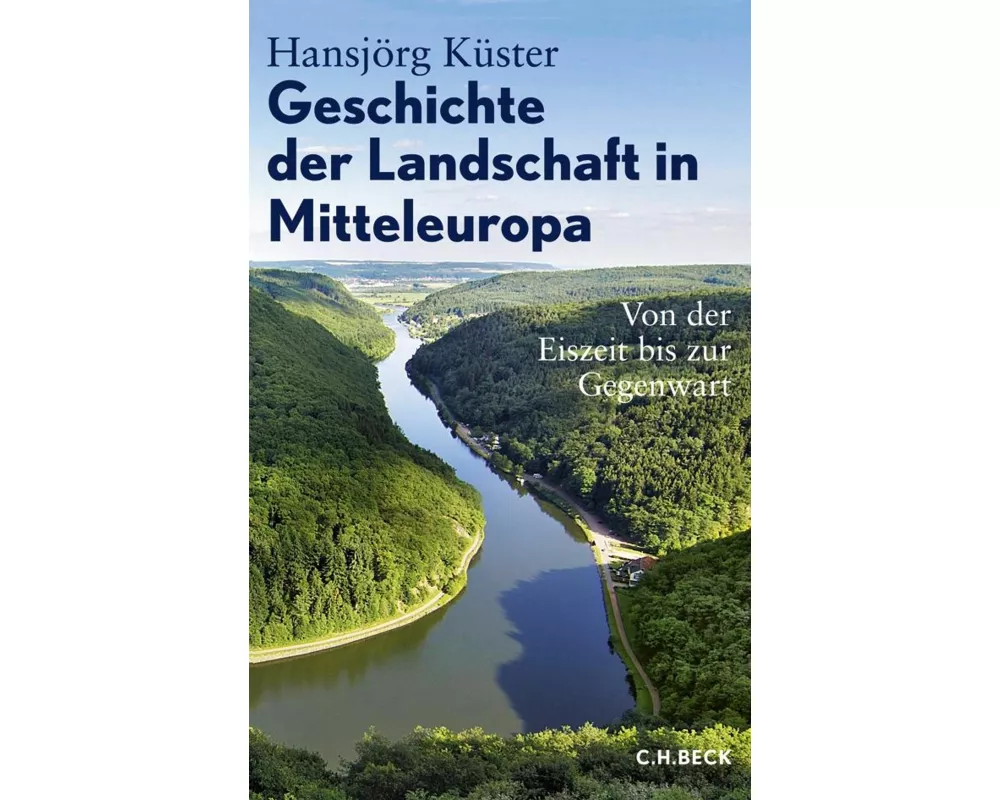 Geschichte der Landschaft in Mitteleuropa