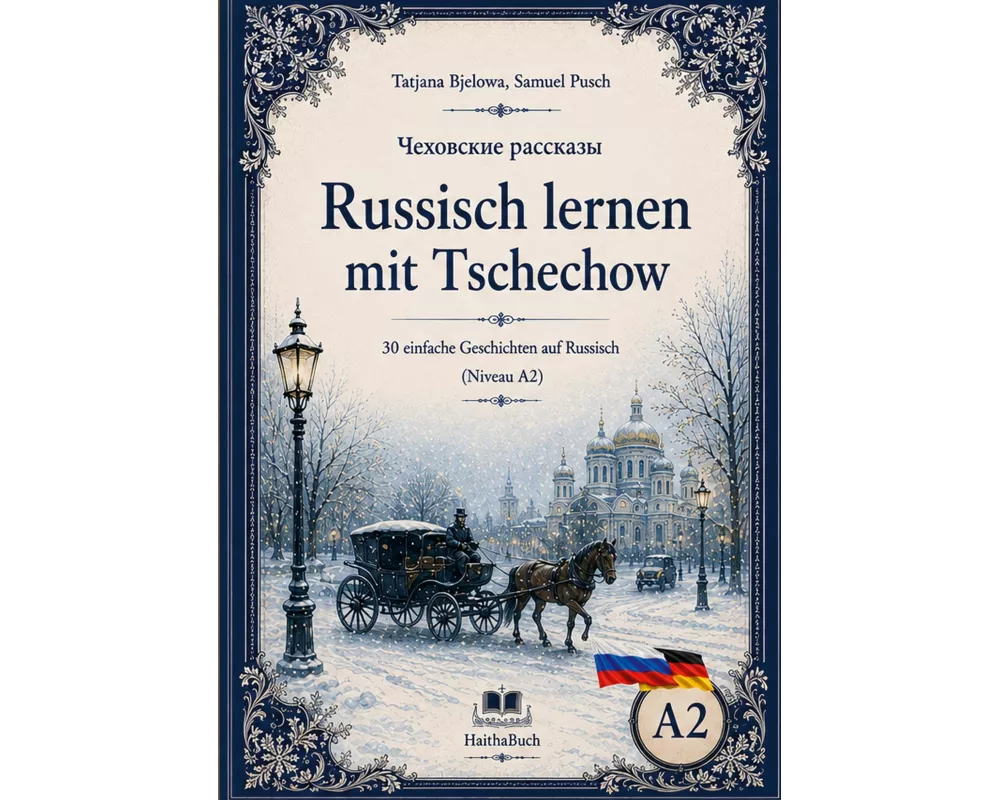 Rasskasy Tschechowa Russisch lernen mit Tschechow