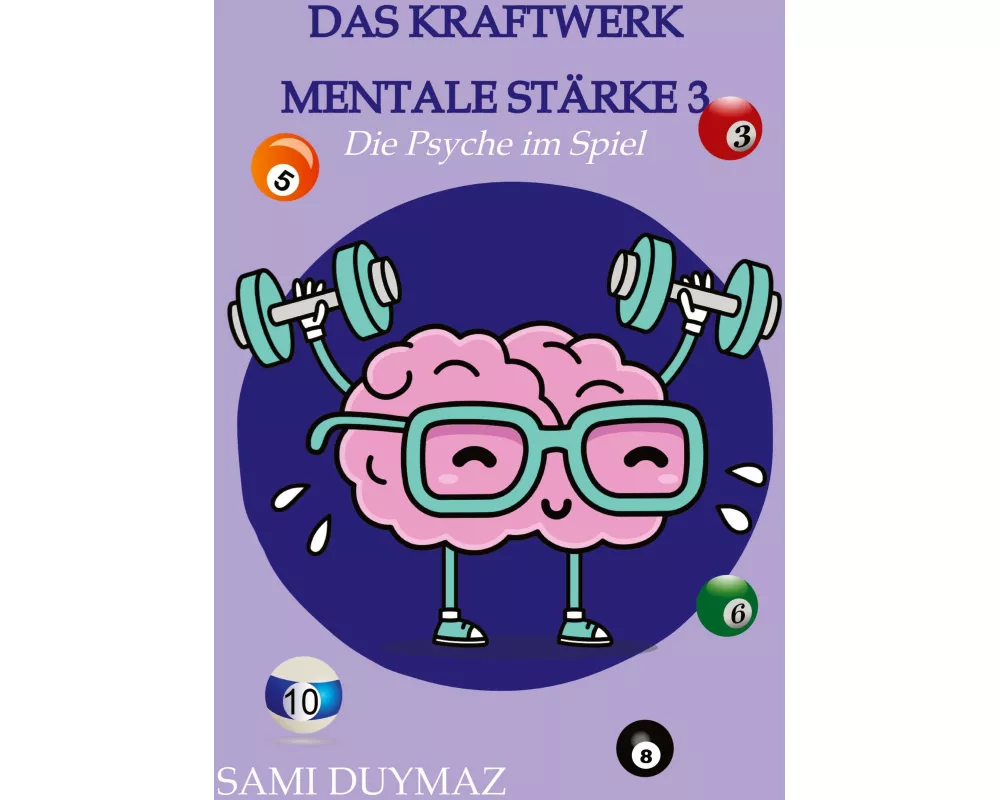 Das Kraftwerk mentale Stärke 3