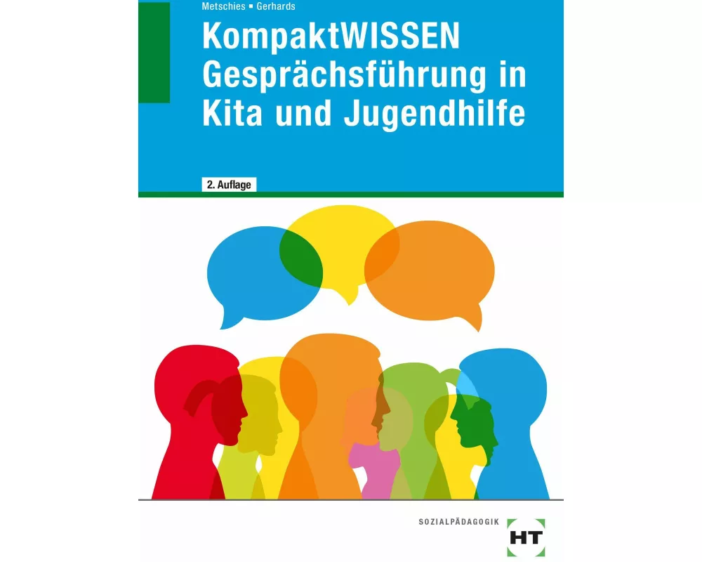 KompaktWISSEN Gesprächsführung in Kita und Jugendhilfe