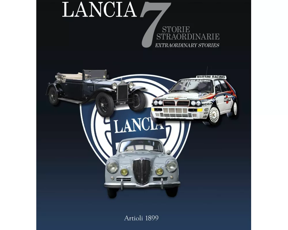 Lancia. 7 storie straordinarie-7 extraordinary stories