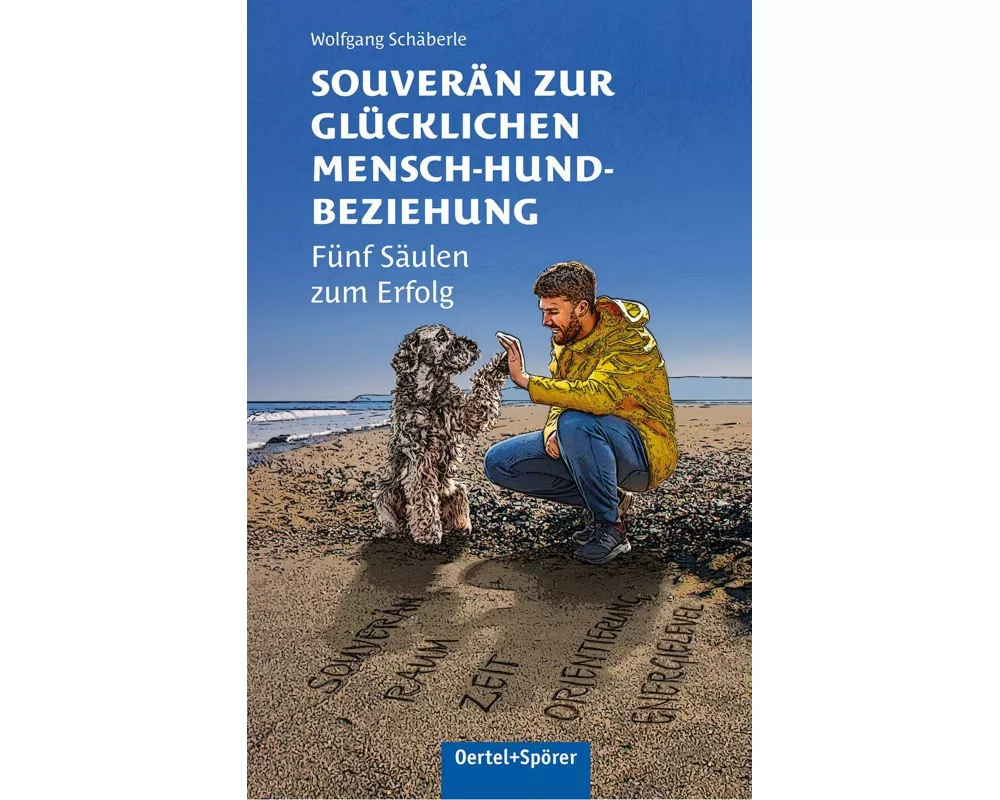 Souverän zur glücklichen Mensch-Hund-Beziehung