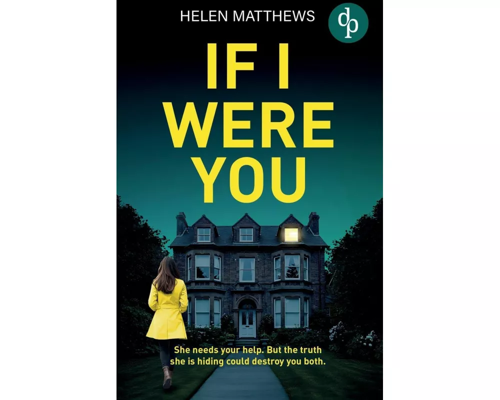If I Were You A totally gripping domestic thriller with a heart-pounding twist