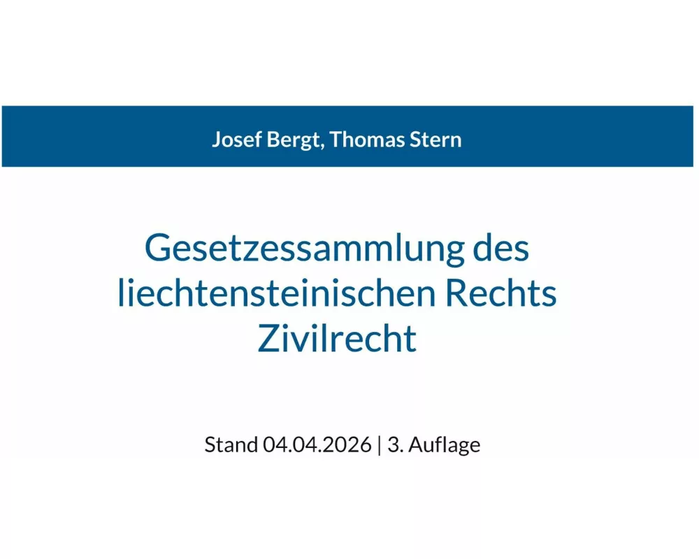 Gesetzessammlung des liechtensteinischen Rechts - Zivilrecht