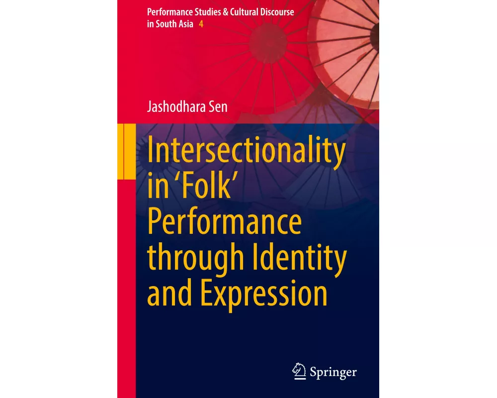 Intersectionality in ‘Folk’ Performance through Identity and Expression